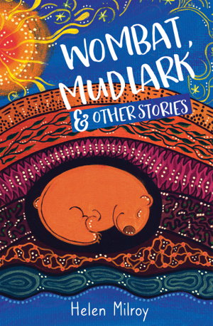 Cover art for Wombat, Mudlark and Other Stories