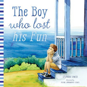 Cover art for The Boy Who Lost His Fun
