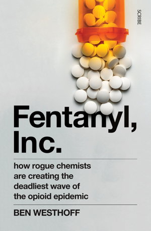 Cover art for Fentanyl, Inc.