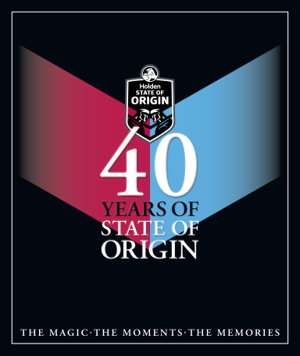 Cover art for 40 Years Of State Of Origin