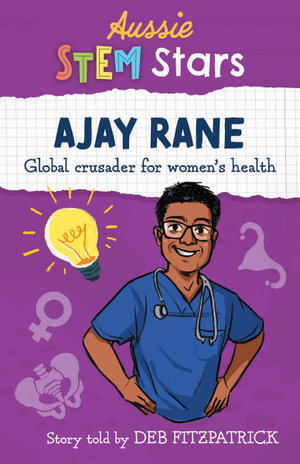 Cover art for Aussie STEM Stars: Ajay Rane