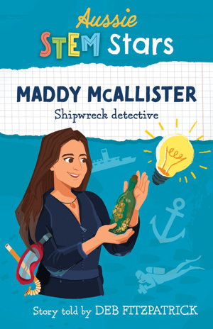 Cover art for Aussie STEM Stars Maddy McAllister Shipwreck Detective