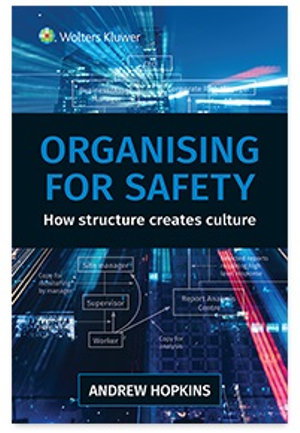 Cover art for Organising for Safety: How structure creates culture