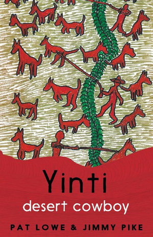 Cover art for Yinti, Desert Cowboy
