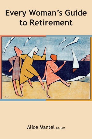 Cover art for Every Woman's Guide To Retirement