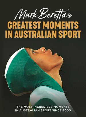 Cover art for Mark Beretta's Greatest Moments in Australian Sport