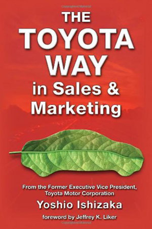 Cover art for The Toyota Way in Sales and Marketing