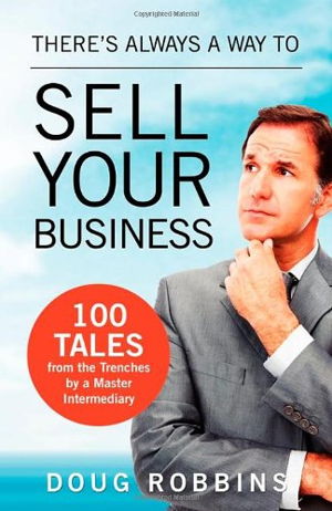 Cover art for There's Always a Way to Sell Your Business