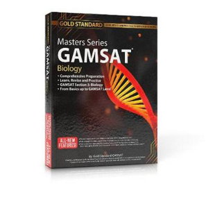 Cover art for Masters Series GAMSAT Biology Preparation by Gold Standard GAMSAT GAMSAT Biology Preparation Learn Revise and Practic