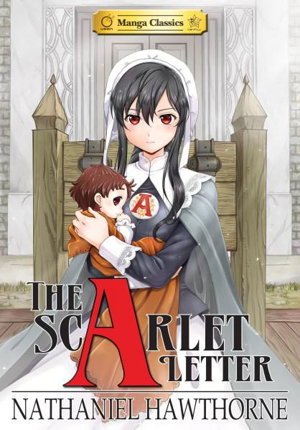 Cover art for Manga Classics The Scarlet Letter