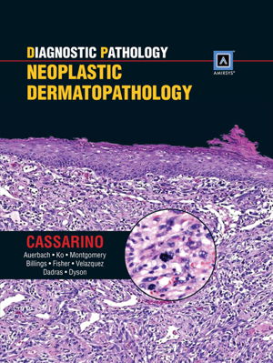 Cover art for Diagnostic Pathology Neoplastic Dermatopathology