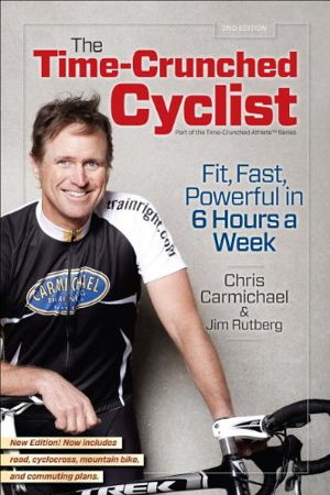 Cover art for Time-crunched Cyclist Fit Fast Powerful in 6 Hours a Week