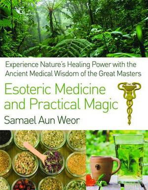 Cover art for Esoteric Medicine and Practical Magic