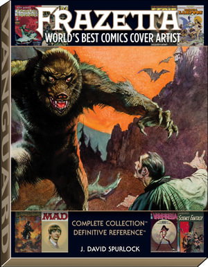 Cover art for Frazetta: World's Best Comics Cover Artist