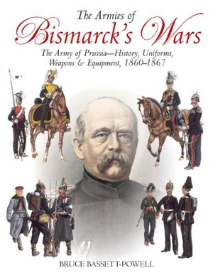 Cover art for Armies of Bismarck's Wars Prussia 1860 - 1867