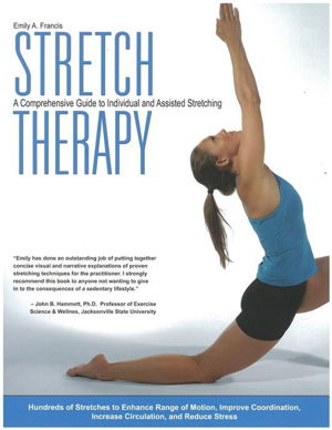 Cover art for Stretching Therapy A Comprehensive Guide to Individual and Assisted Stretching