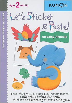 Cover art for Let's Sticker and Paste Amazing Animals
