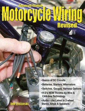 Cover art for Advanced Custom Motorcycle Wiring