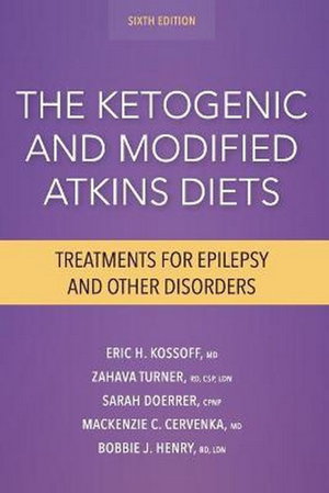 Cover art for The Ketogenic and Modified Atkins Diets