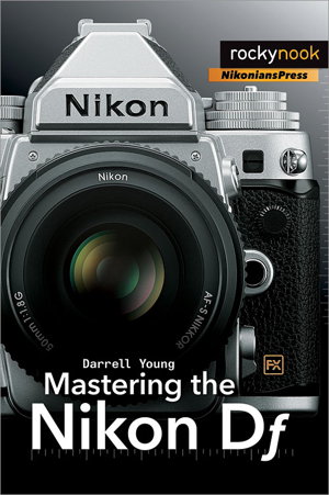 Cover art for Mastering the Nikon Df