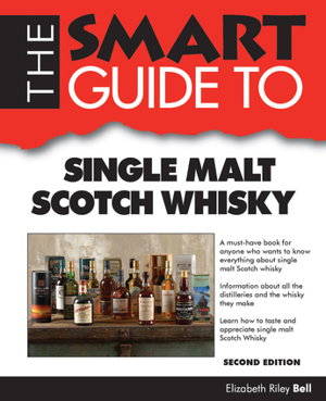 Cover art for The Smart Guide to Single Malt Scotch Whisky