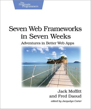 Cover art for Seven Web Frameworks in Seven Weeks
