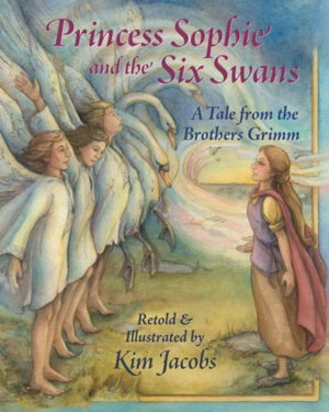 Cover art for Princess Sophie and the Six Swans