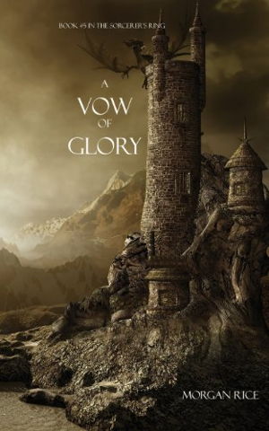 Cover art for A Vow of Glory Sorcerer's Ring Book 5
