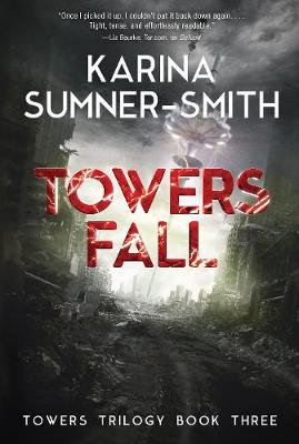 Cover art for Towers Fall Book 3 Towers Trilogy