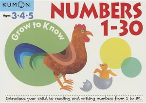 Cover art for Grow to Know: Numbers 1-30 ( Ages 3 4 5)