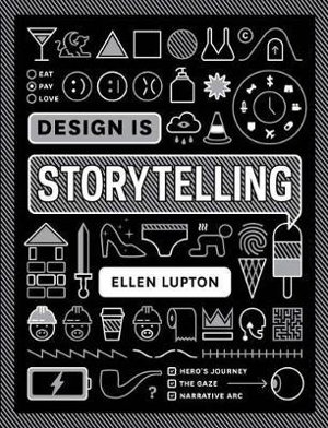 Cover art for Design is Storytelling