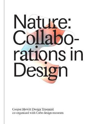 Cover art for Nature: Collaborations in Design