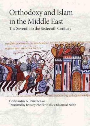 Cover art for Orthodoxy and Islam in the Middle East