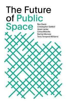 Cover art for The Future of Public Space