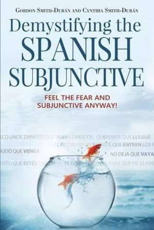 Cover art for Demystifying the Spanish Subjunctive