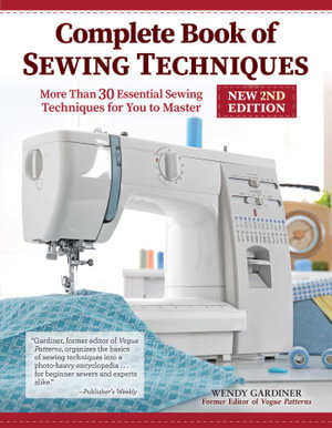 Cover art for Complete Book of Sewing Techniques, New 2nd Edition