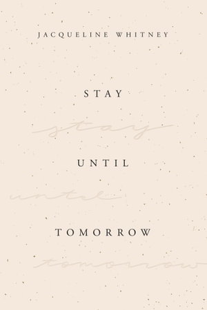 Cover art for Stay Until Tomorrow