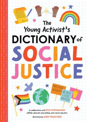 Cover art for The The Young Activist's Dictionary of Social Justice