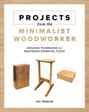 Cover art for Projects from the Minimalist Woodworker