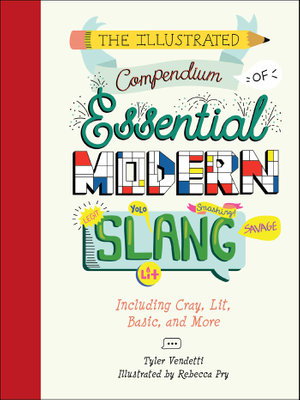 Cover art for Illustrated Compendium of Essential Modern Slang