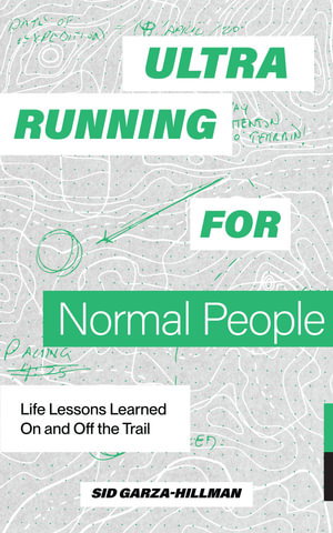 Cover art for Ultrarunning for Normal People