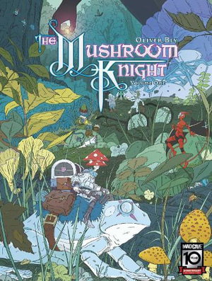 Cover art for The Mushroom Knight Vol. 1