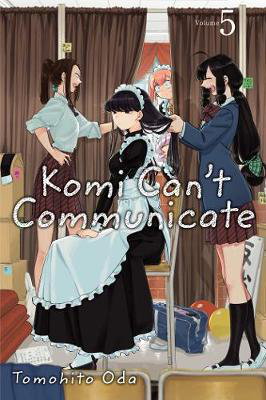 Cover art for Komi Can't Communicate, Vol. 5