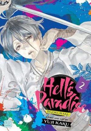 Cover art for Hell's Paradise: Jigokuraku, Vol. 2