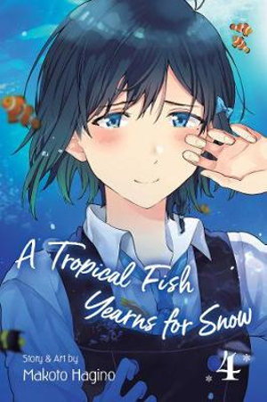 Cover art for Tropical Fish Yearns for Snow Vol. 4