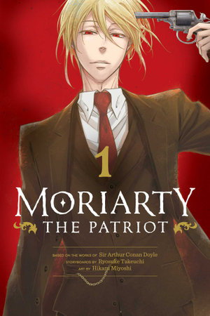 Cover art for Moriarty the Patriot, Vol. 1