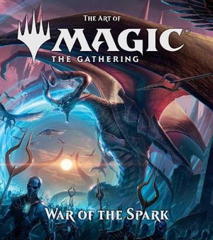 Cover art for The Art of Magic: The Gathering - War of the Spark