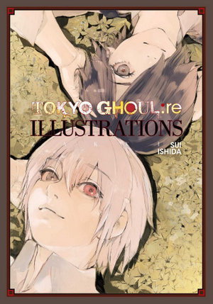 Cover art for Tokyo Ghoul re Illustrations Zakki