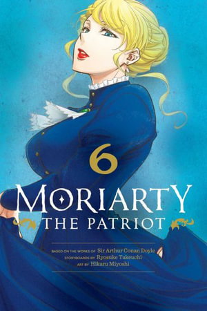 Cover art for Moriarty the Patriot, Vol. 6