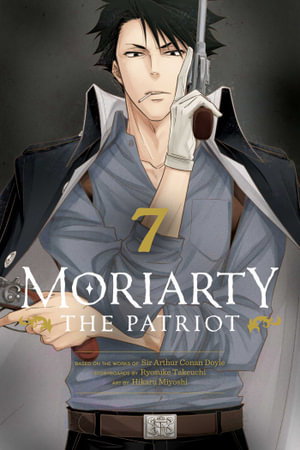 Cover art for Moriarty the Patriot, Vol. 7